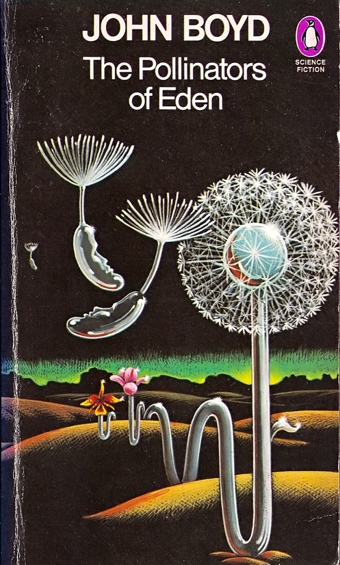 The Pollinators of Eden book by John Boyd, cover art by Peter Cross
