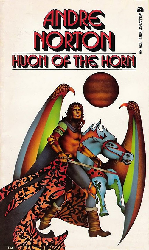 Huon of the Horn by Andre Norton Cover by Charles Moll