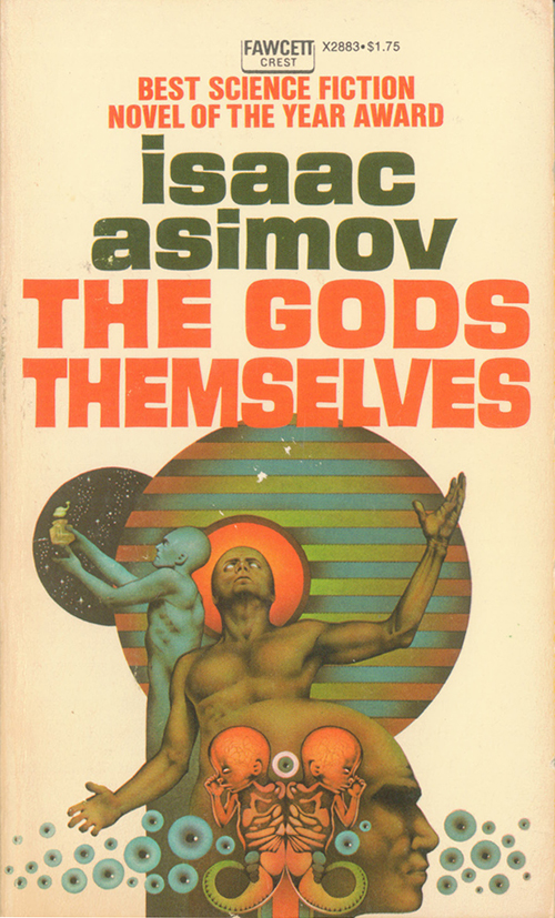 The Gods Themselves by Isaac Asimov Cover by Charles Moll