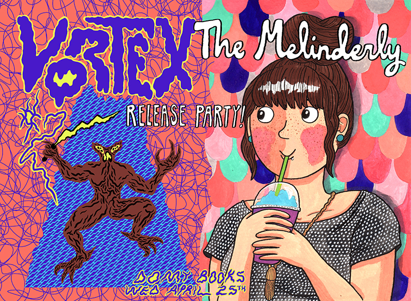 Vortex #2 and The Melinderly Release Party Flyer