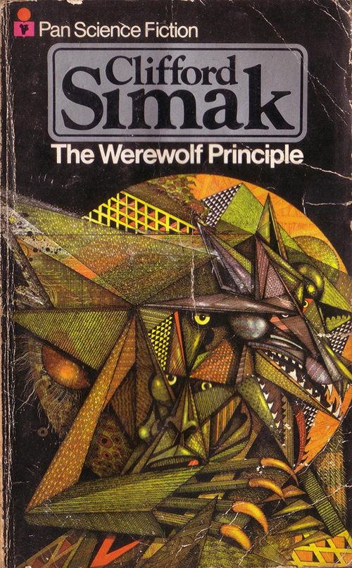 The Werewolf Principle by Clifford D Simak, cover by Ian Miller
