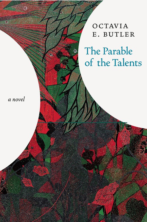 Cover for a new hardcover edition of Parable of the Talents by Octavia Butler