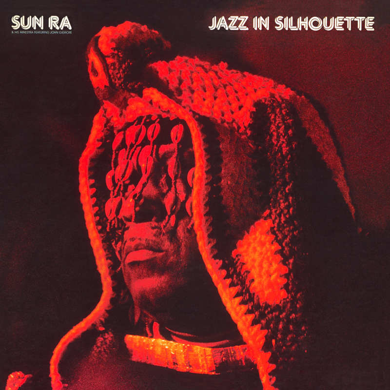 Jazz in Silhouette by Sun Ra & His Arkestra