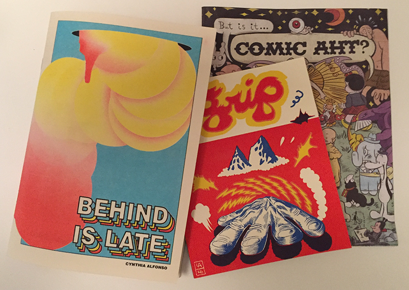Behind is Late by Cynthia Alfonso, Grip by Lale Westvind, and But is it... Comic Aht?
